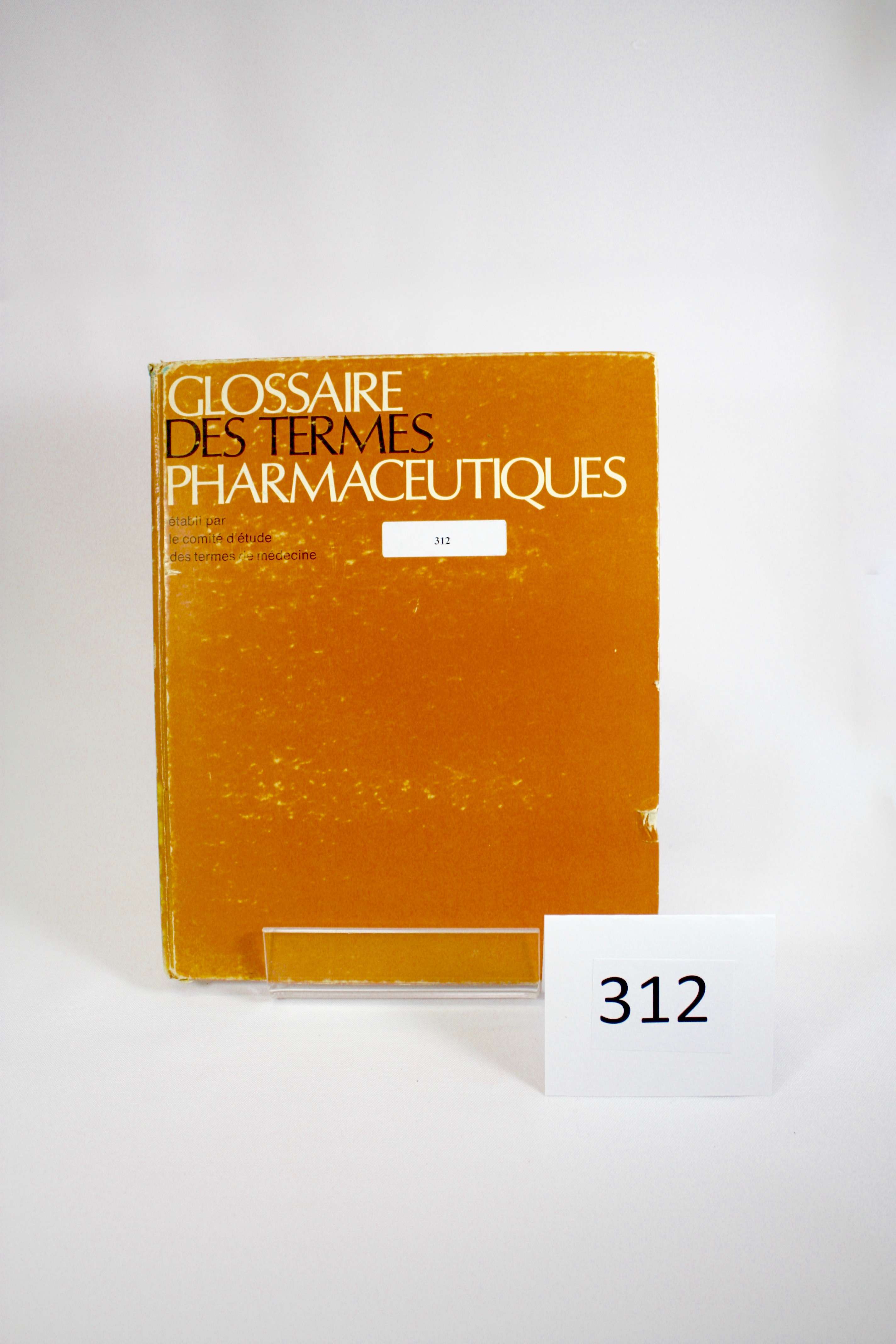 Glossaire des termes pharmaceutiques