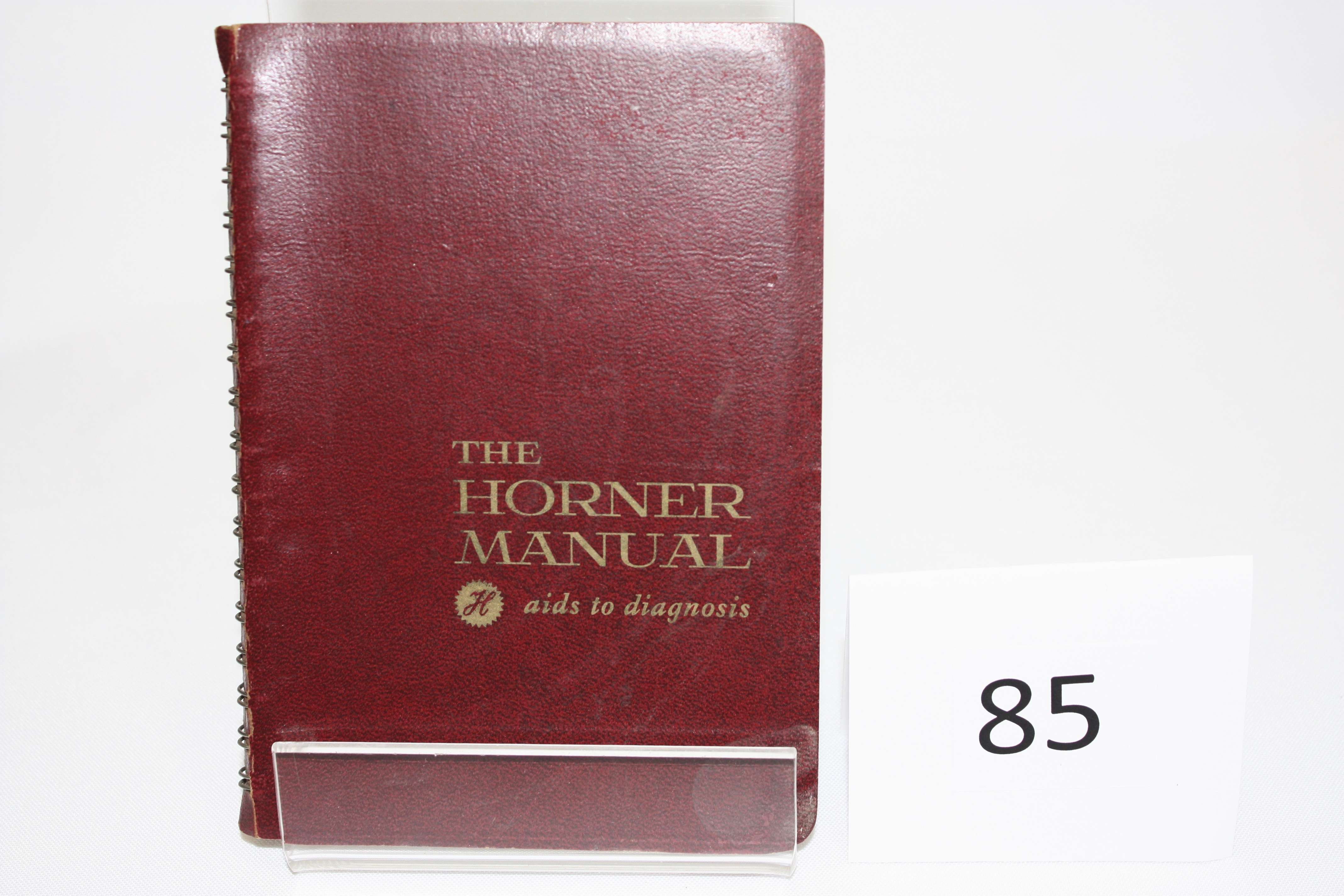 The Horner Manual aids to diagnosis